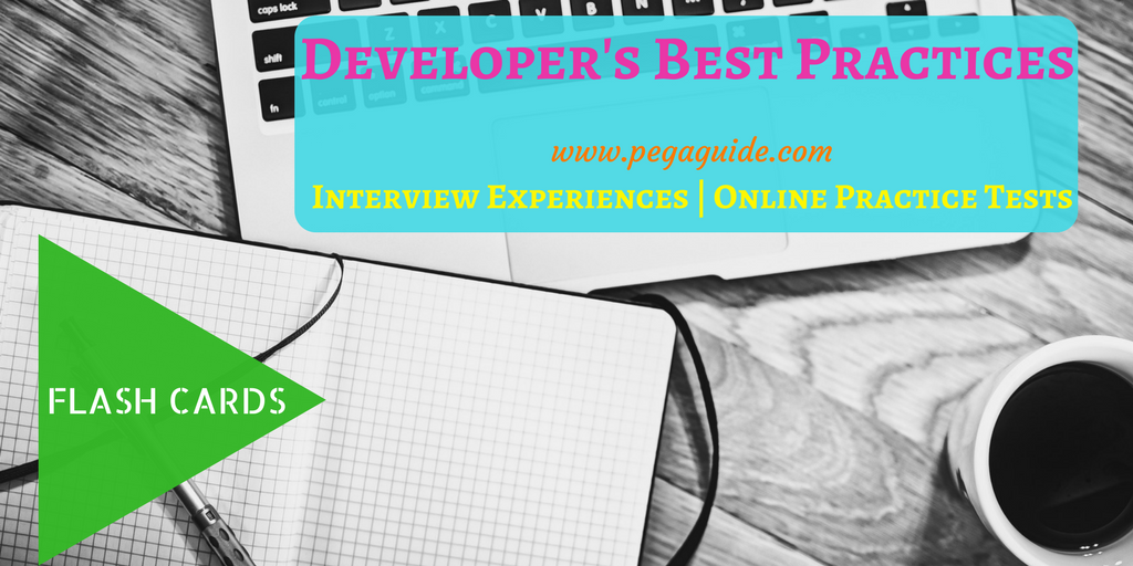 Developer best practices in Pega