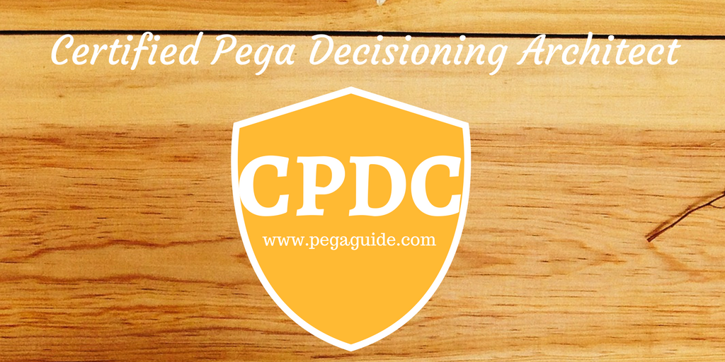 Certified Pega Decisioning Consultant