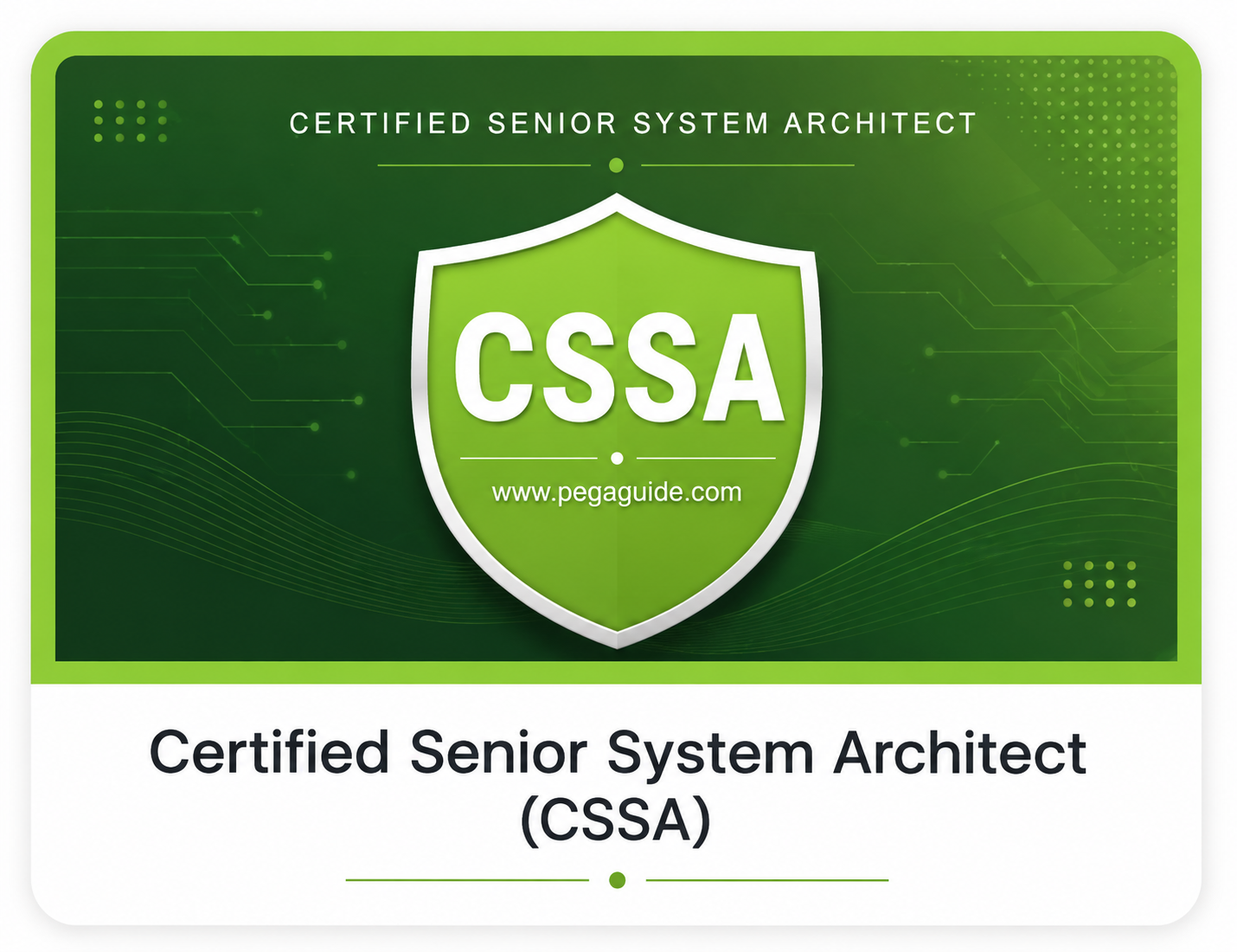 Certified Senior System Architect (CSSA)